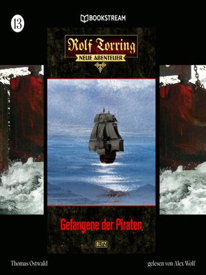 cover image of Gefangene der Piraten--Rolf Torring--Neue Abenteuer, Folge 13